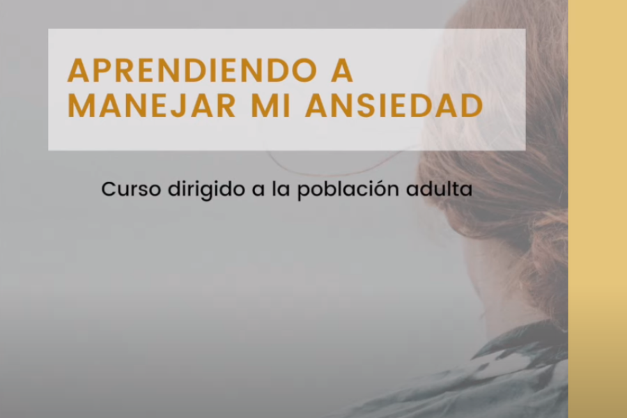 Taller “Aprendiendo a manejar mi ansiedad”