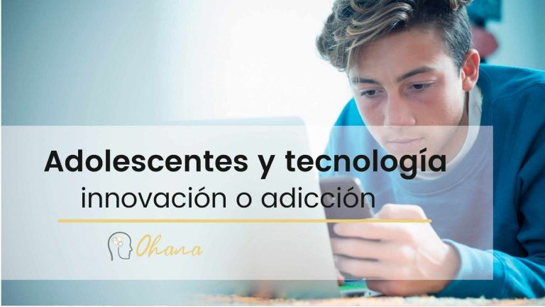 Adolescentes y la tecnología ¿innovación o adicción?